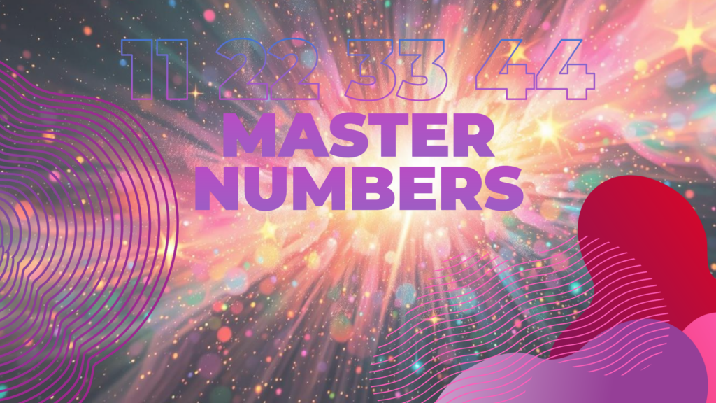 Master Numbers